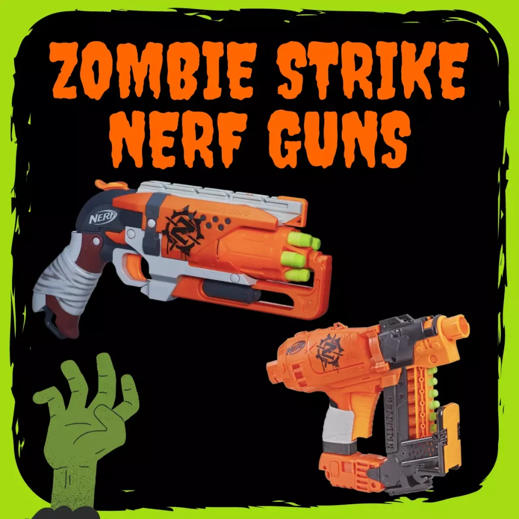 Best Zombie Strike Nerf Guns